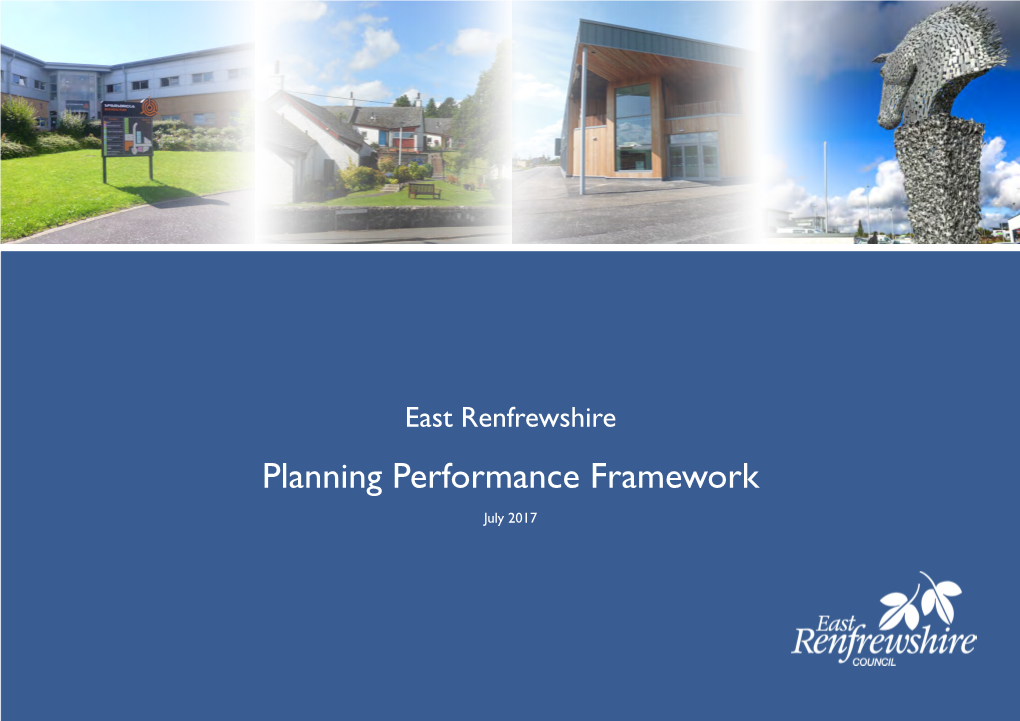 Planning Performance Framework July 2017 Planning Performance Framework | 2017 Contents