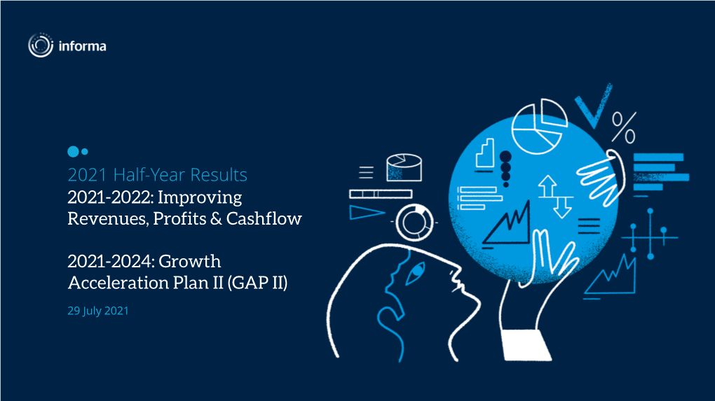 Informa 2021 Half Year Results Presentation