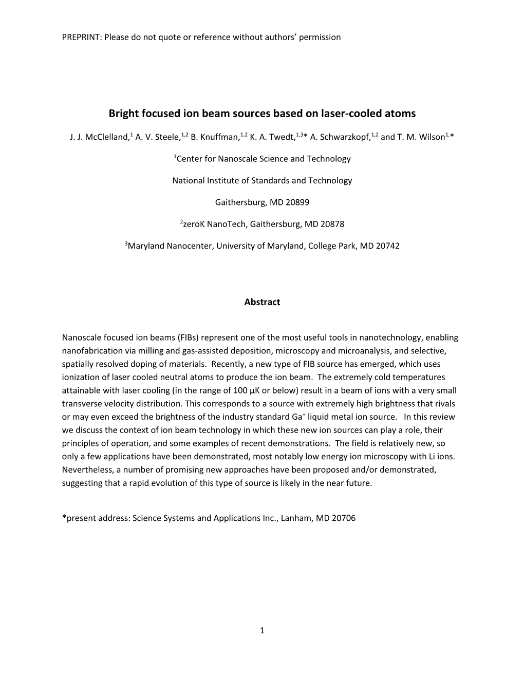 Bright Focused Ion Beam Sources Based on Laser-Cooled Atoms