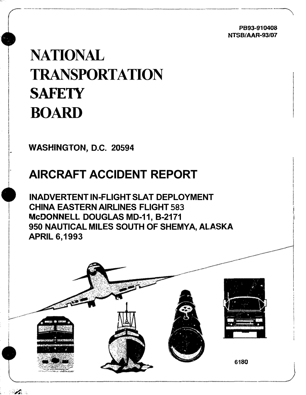 MD-11, B-2171 I I 950 NAUTICAL MILES SOUTH of SHEMYA, ALA.SKA I APRIL 6,1993 I
