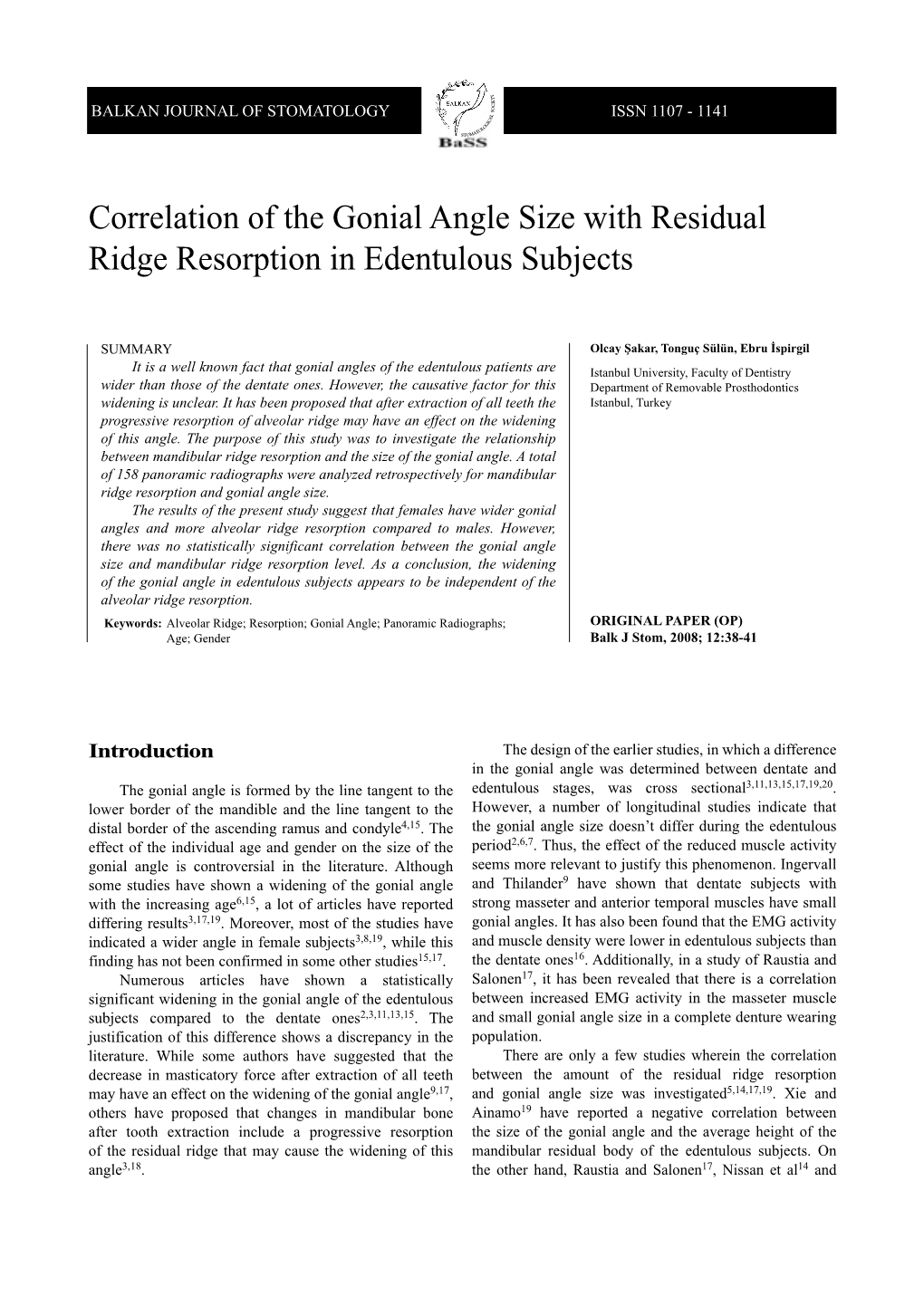 Correlation of the Gonial Angle Size with Residual Ridge Resorption in Edentulous Subjects