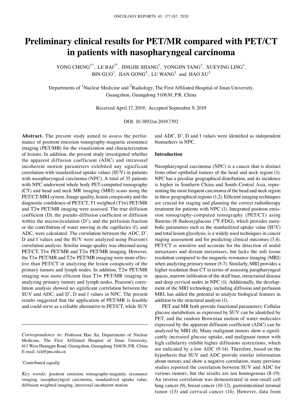 Preliminary Clinical Results for PET/MR Compared with PET/CT in Patients with Nasopharyngeal Carcinoma