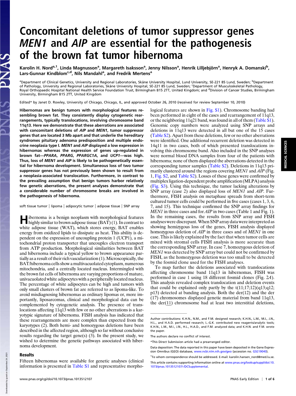 Concomitant Deletions of Tumor Suppressor Genes MEN1 and AIP Are Essential for the Pathogenesis of the Brown Fat Tumor Hibernoma