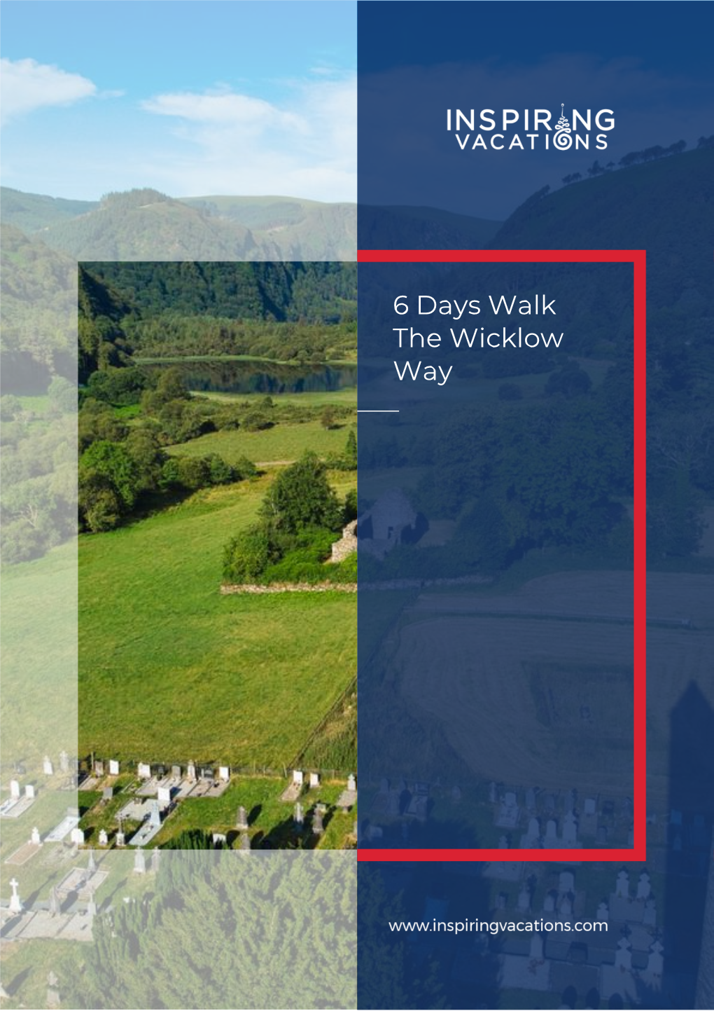 6 Days Walk the Wicklow Way Get Ready to Be Inspired