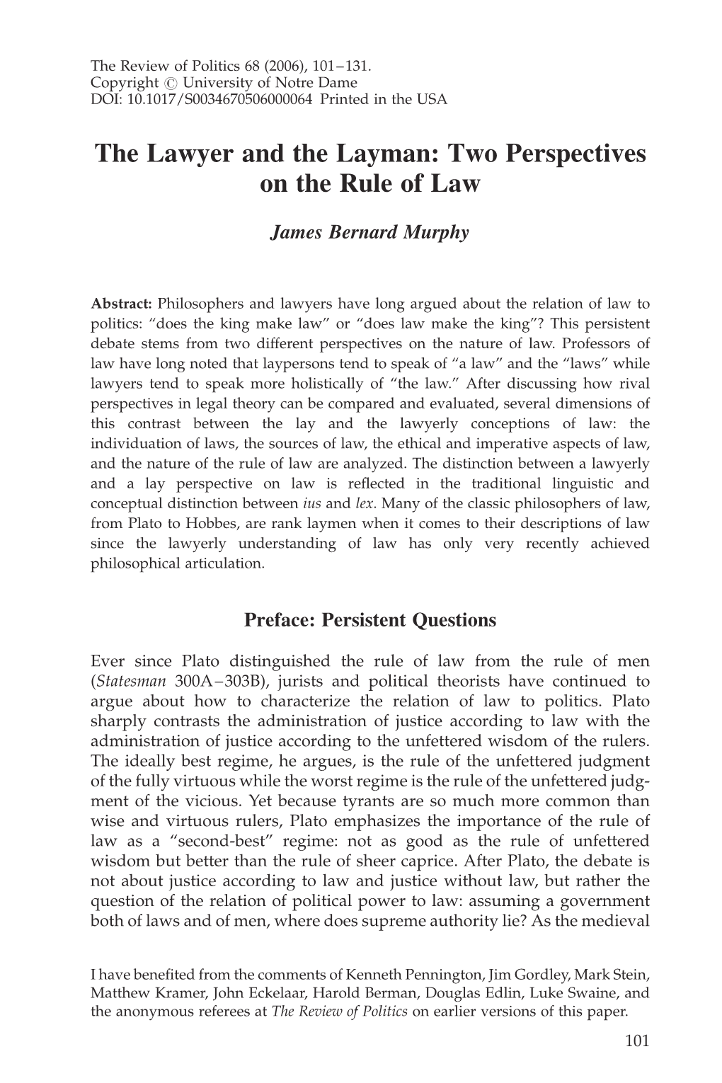 The Lawyer and the Layman: Two Perspectives on the Rule of Law