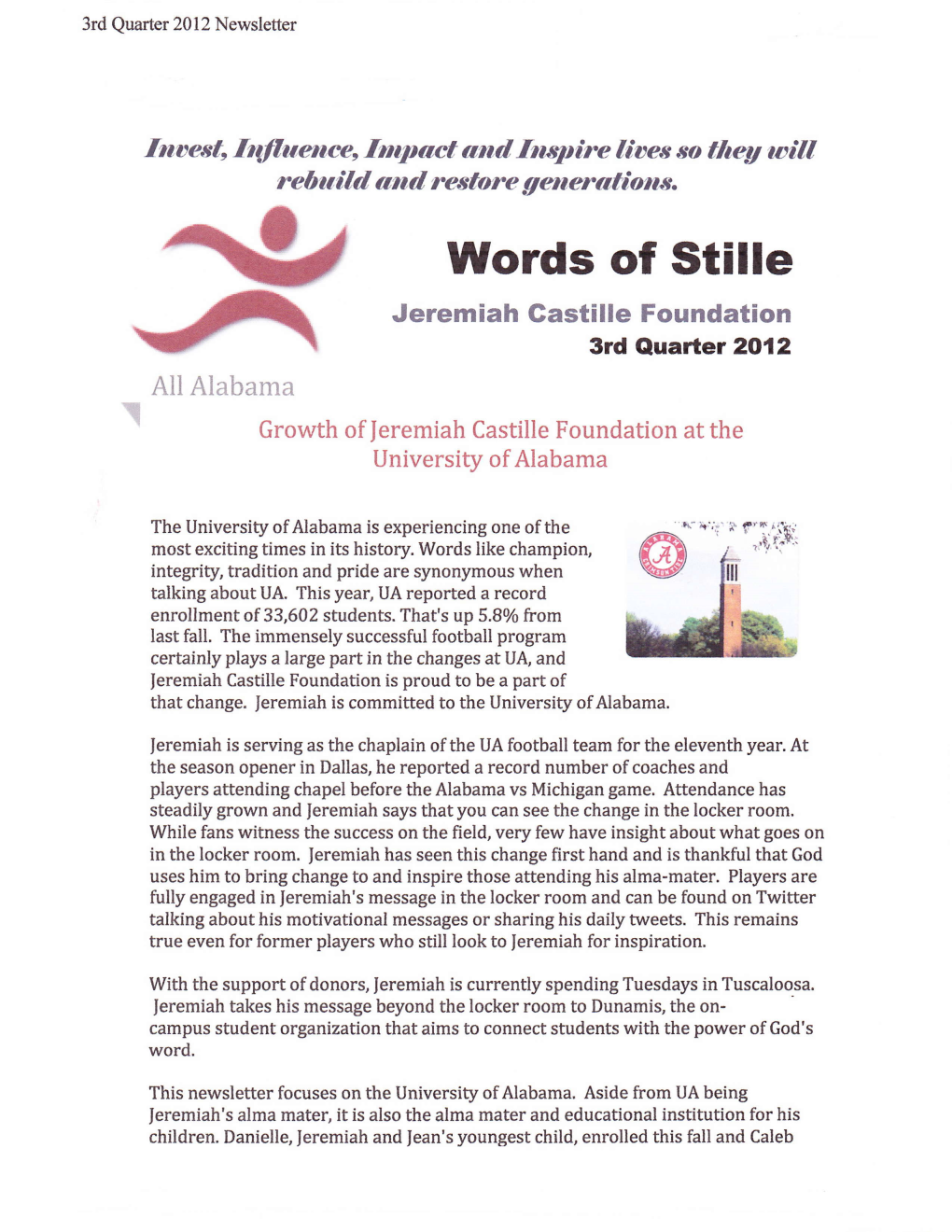 Words of Stille Jeremiah Gastille Foundation 3Rd Quarter 2012 All Alabama Growth of |Eremiah Castille Foundation at the University of Alabama