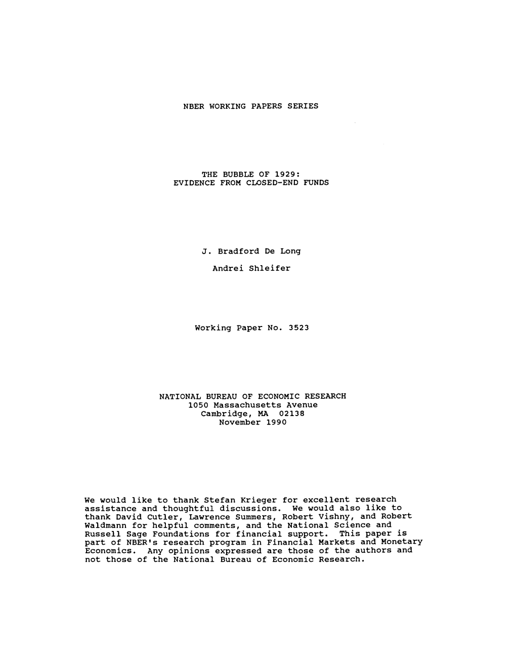 The Bubble of 1929: Evidence from Closed-End Funds