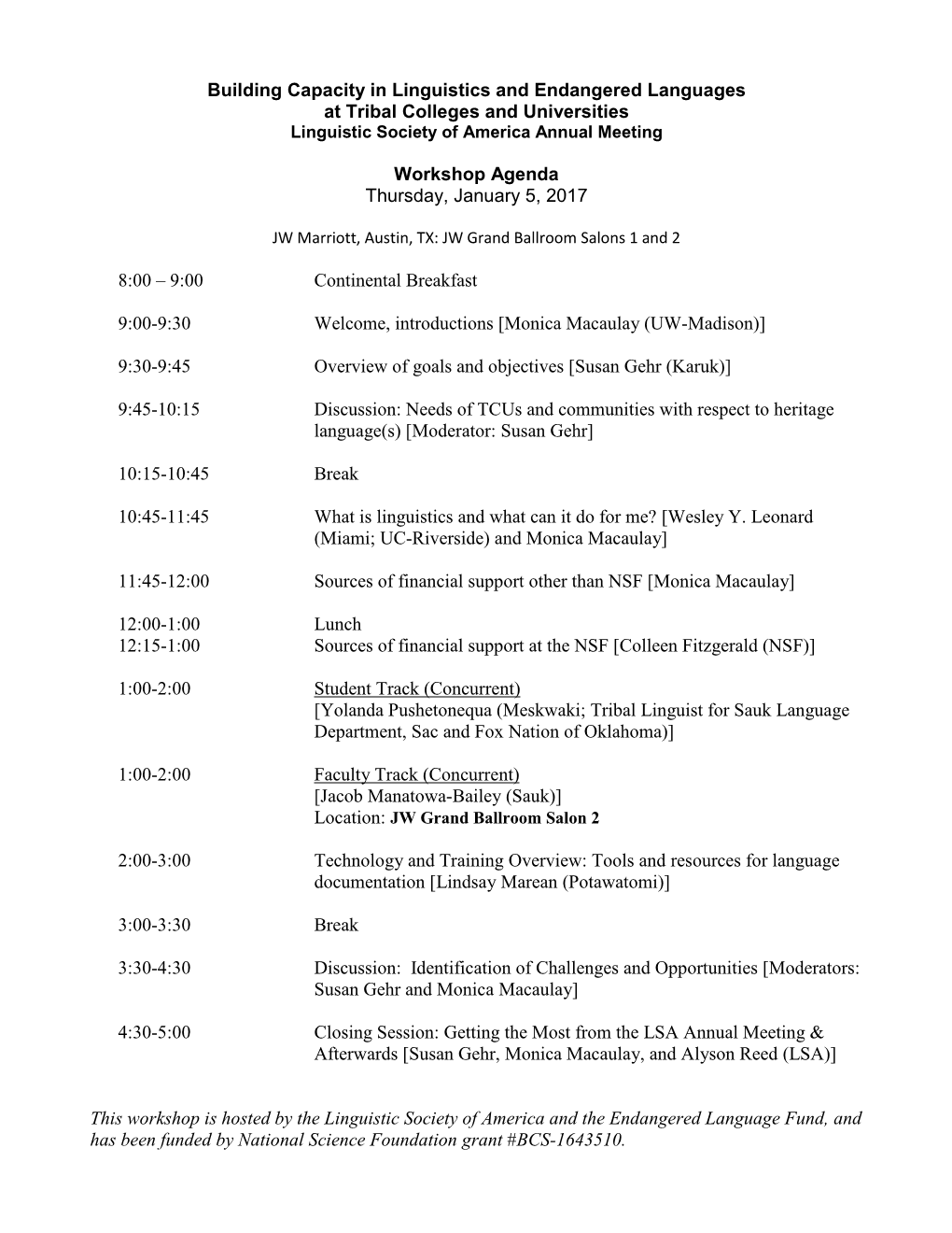 Building Capacity in Linguistics and Endangered Languages at Tribal Colleges and Universities Linguistic Society of America Annual Meeting