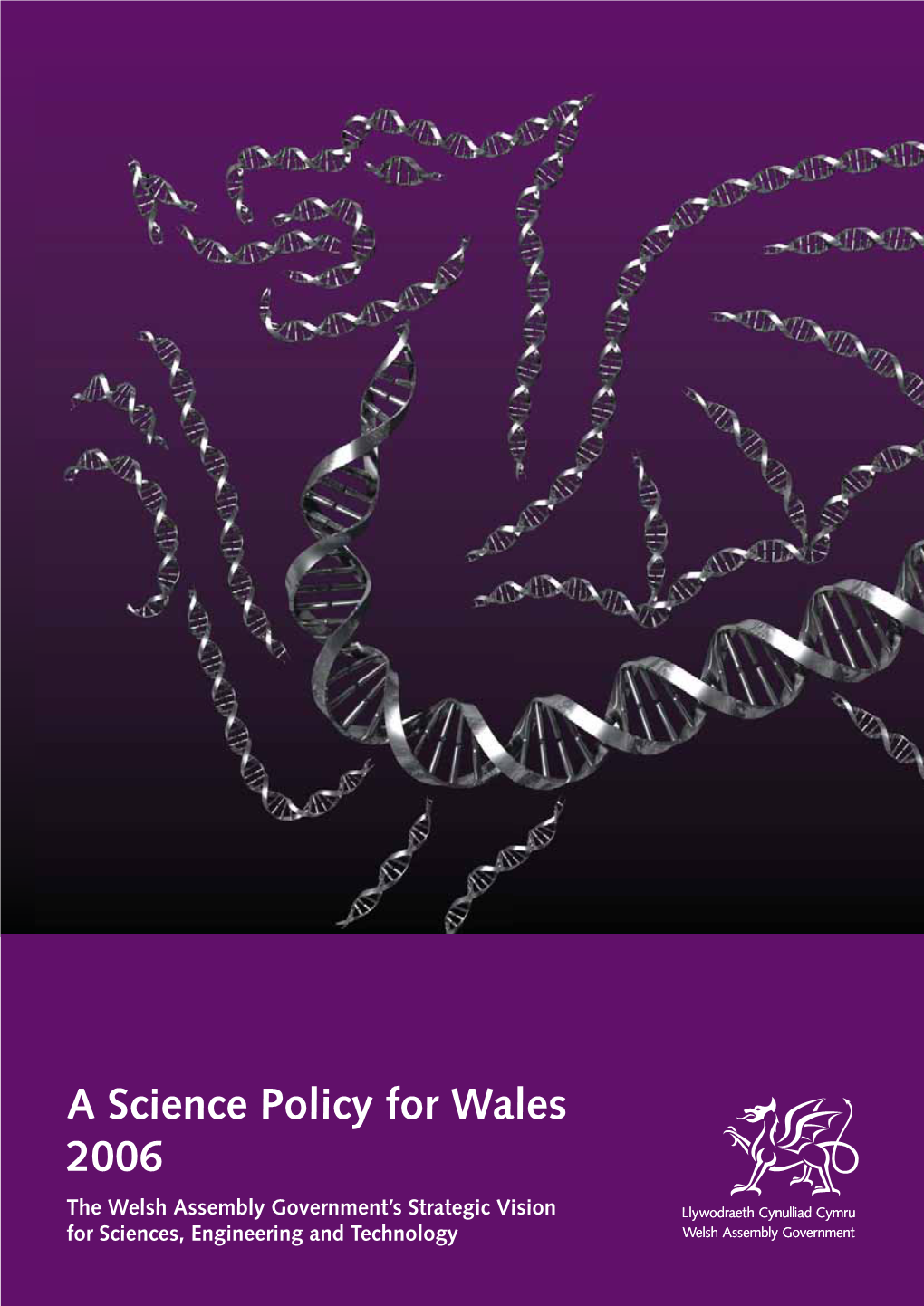 A Science Policy for Wales 2006