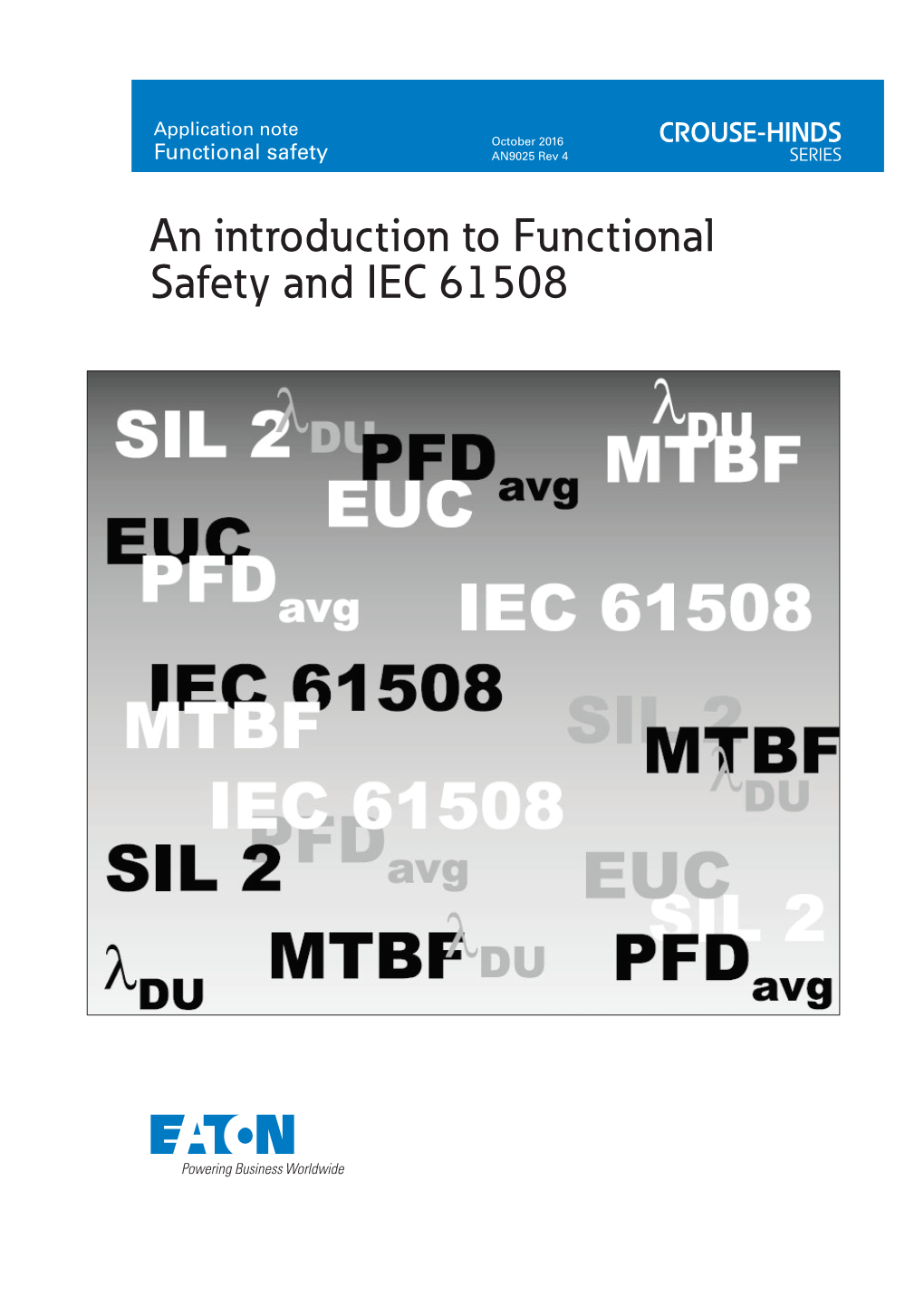 An Introduction to Functional Safety and IEC 61508 Contents Page
