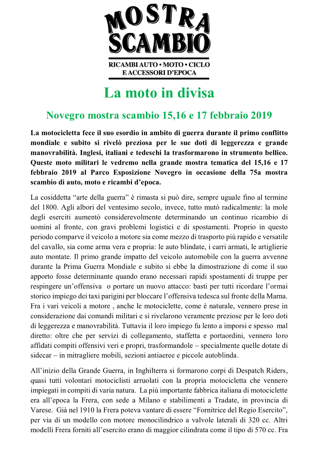 La Moto in Divisa Novegro Mostra Scambio 15,16 E 17 Febbraio 2019