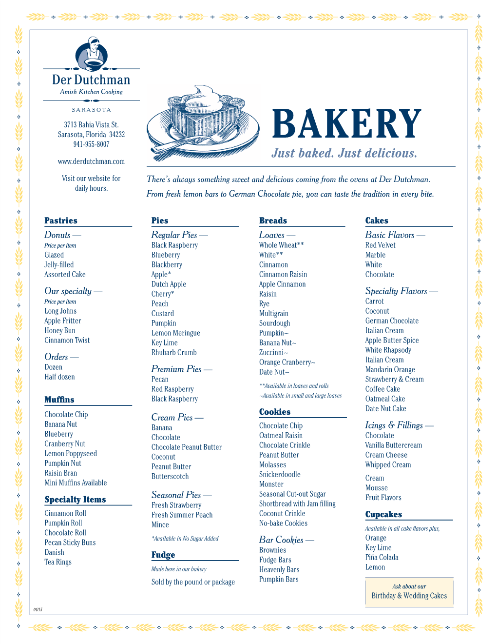 BAKERY 941-955-8007 Just Baked