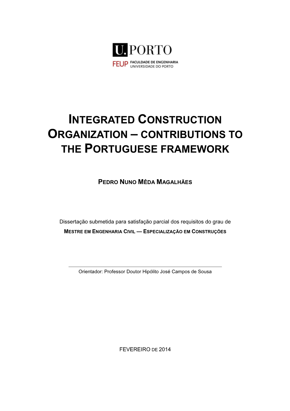 Integrated Construction Organization – Contributions to the Portuguese Framework