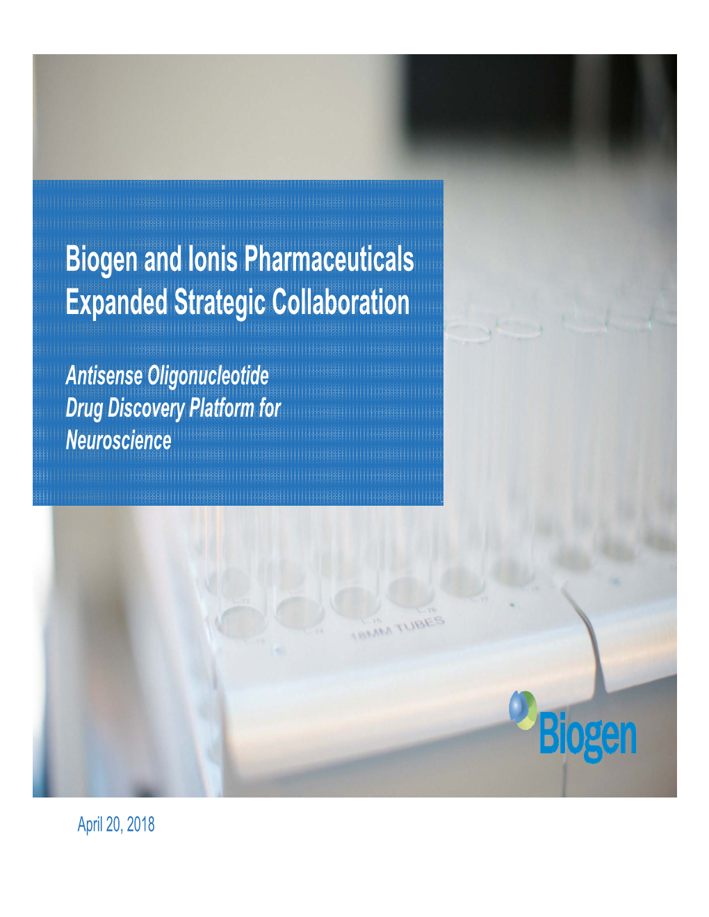 Biogen and Ionis Pharmaceuticals Expanded Strategic Collaboration