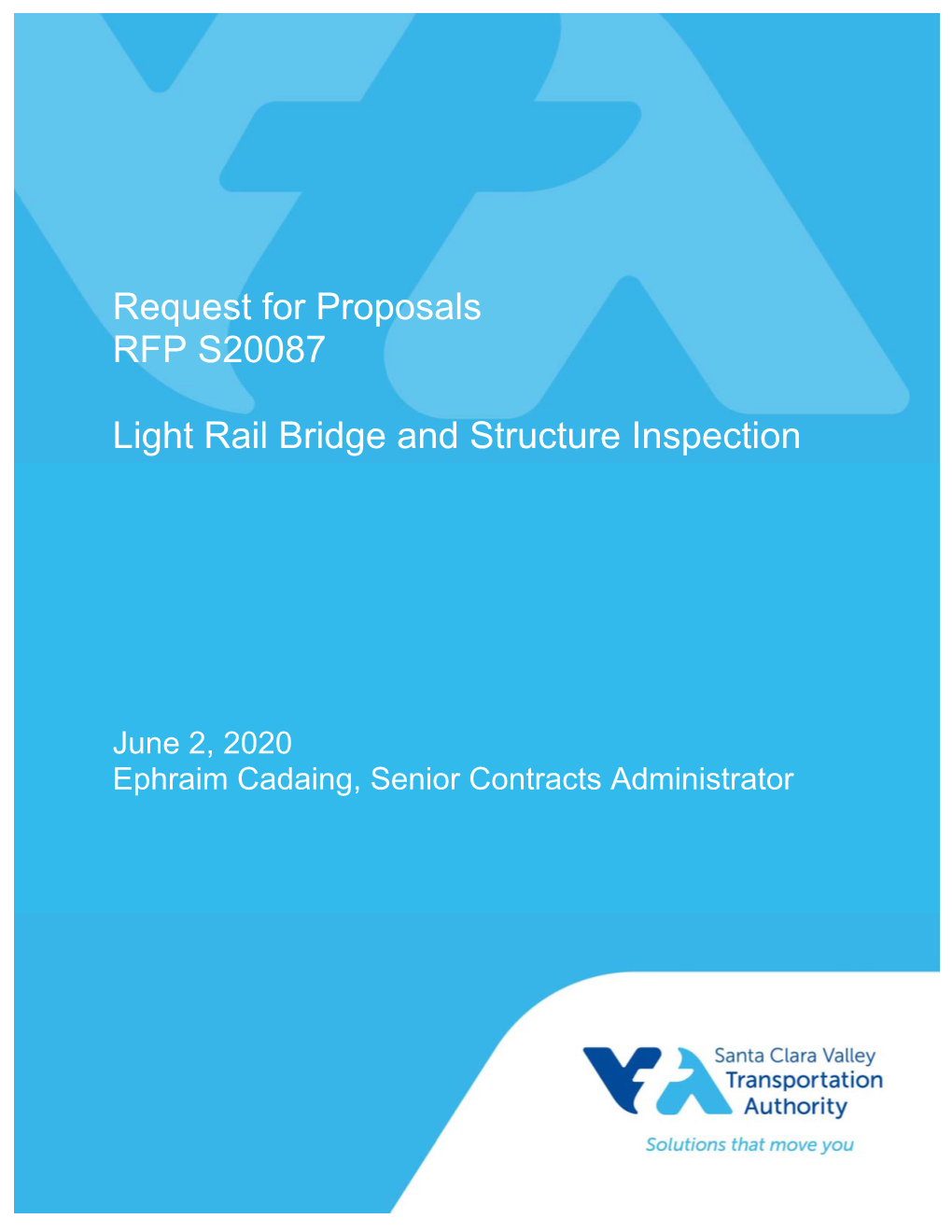 Request for Proposals RFP S20087 Light Rail Bridge And