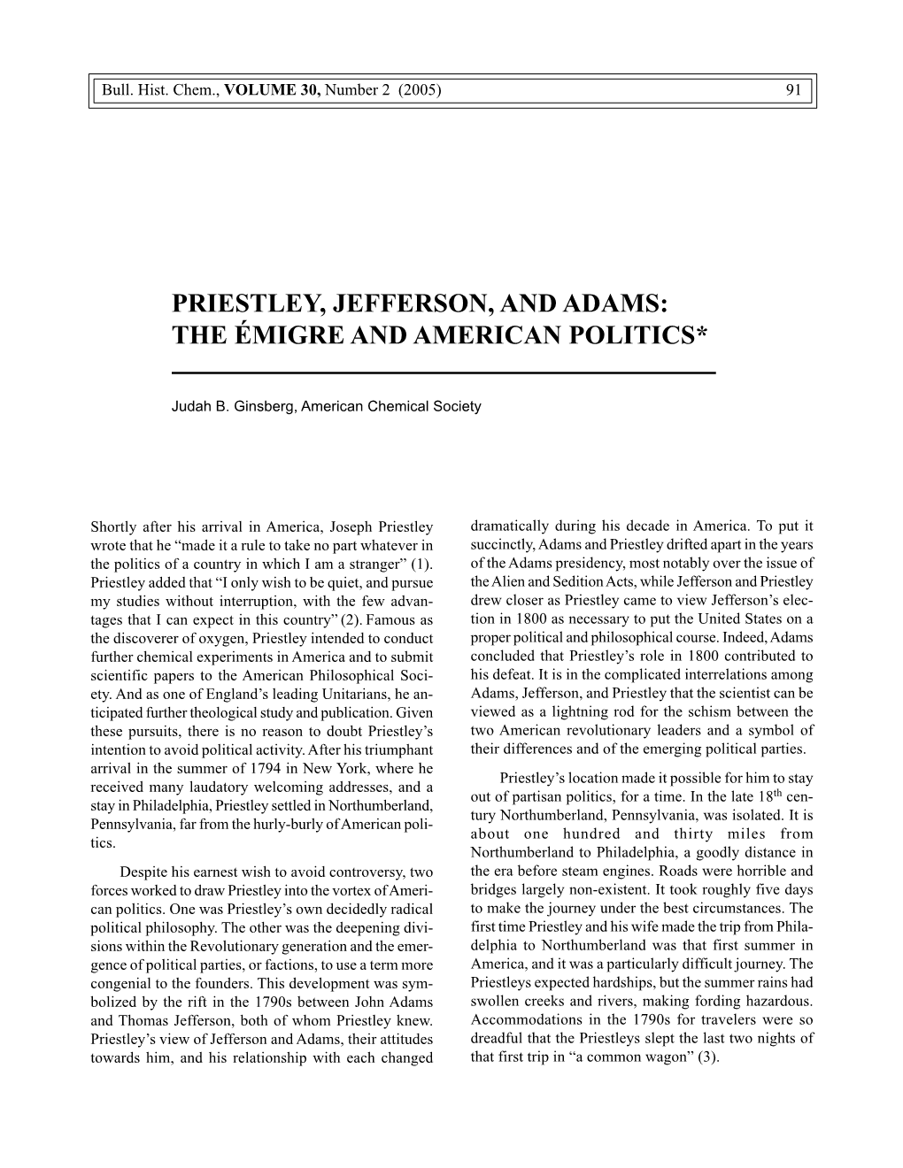 Priestley, Jefferson, and Adams: the Émigre and American Politics*