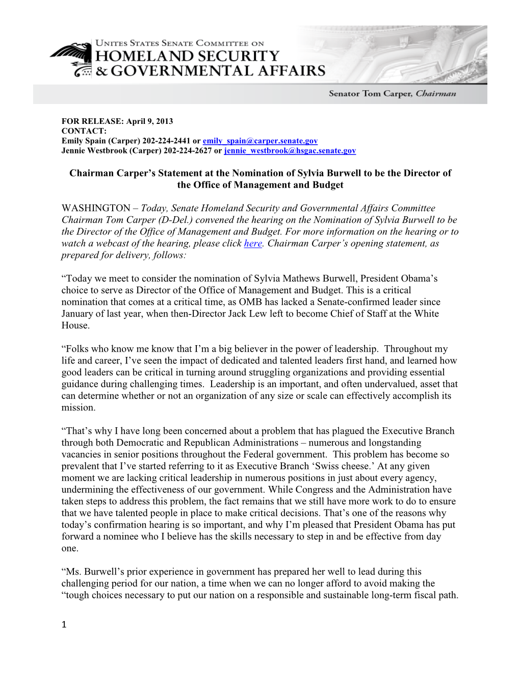 1 Chairman Carper's Statement at the Nomination of Sylvia Burwell to Be
