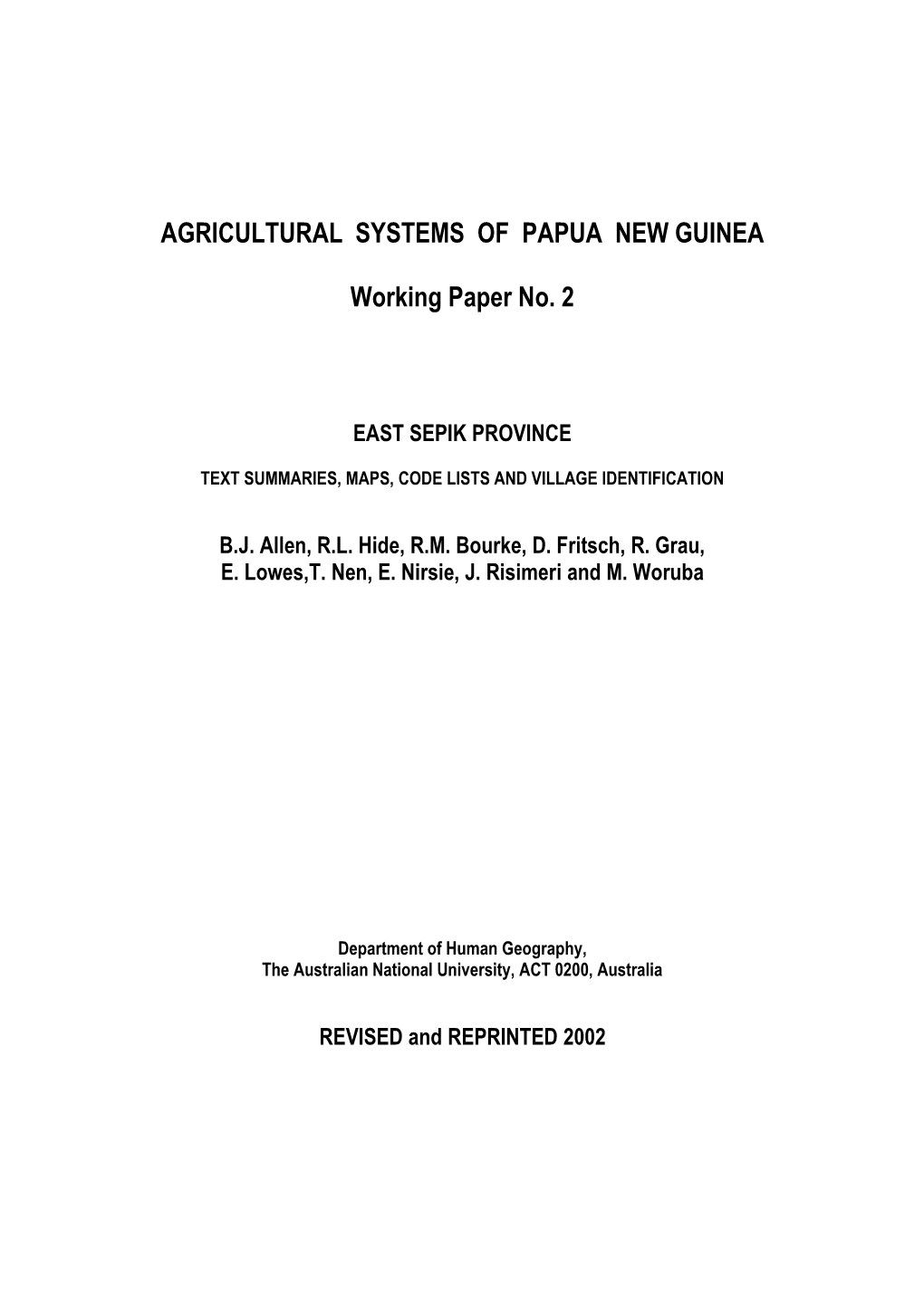 Agricultural Systems of Papua New Guinea Working Paper No