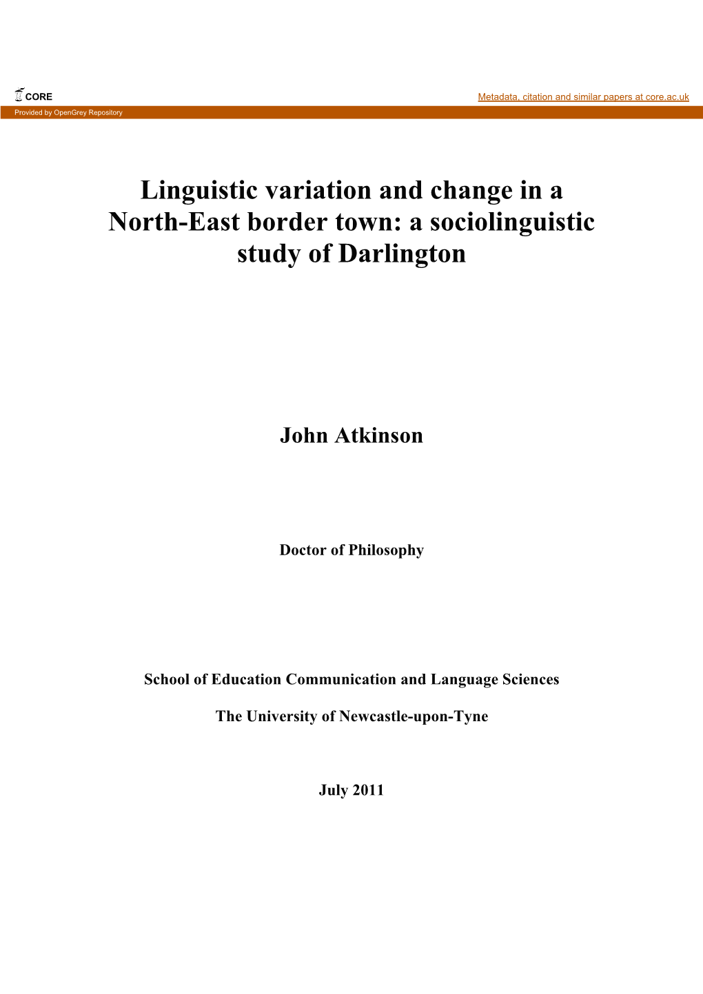 Linguistic Variation and Change in a North-East Border Town: a Sociolinguistic Study of Darlington