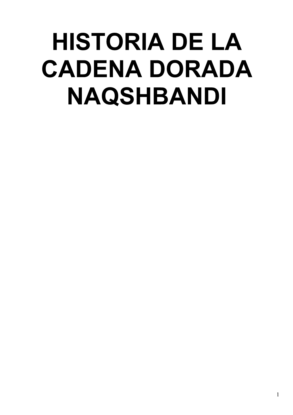 Historia De La Cadena Dorada Naqshbandi