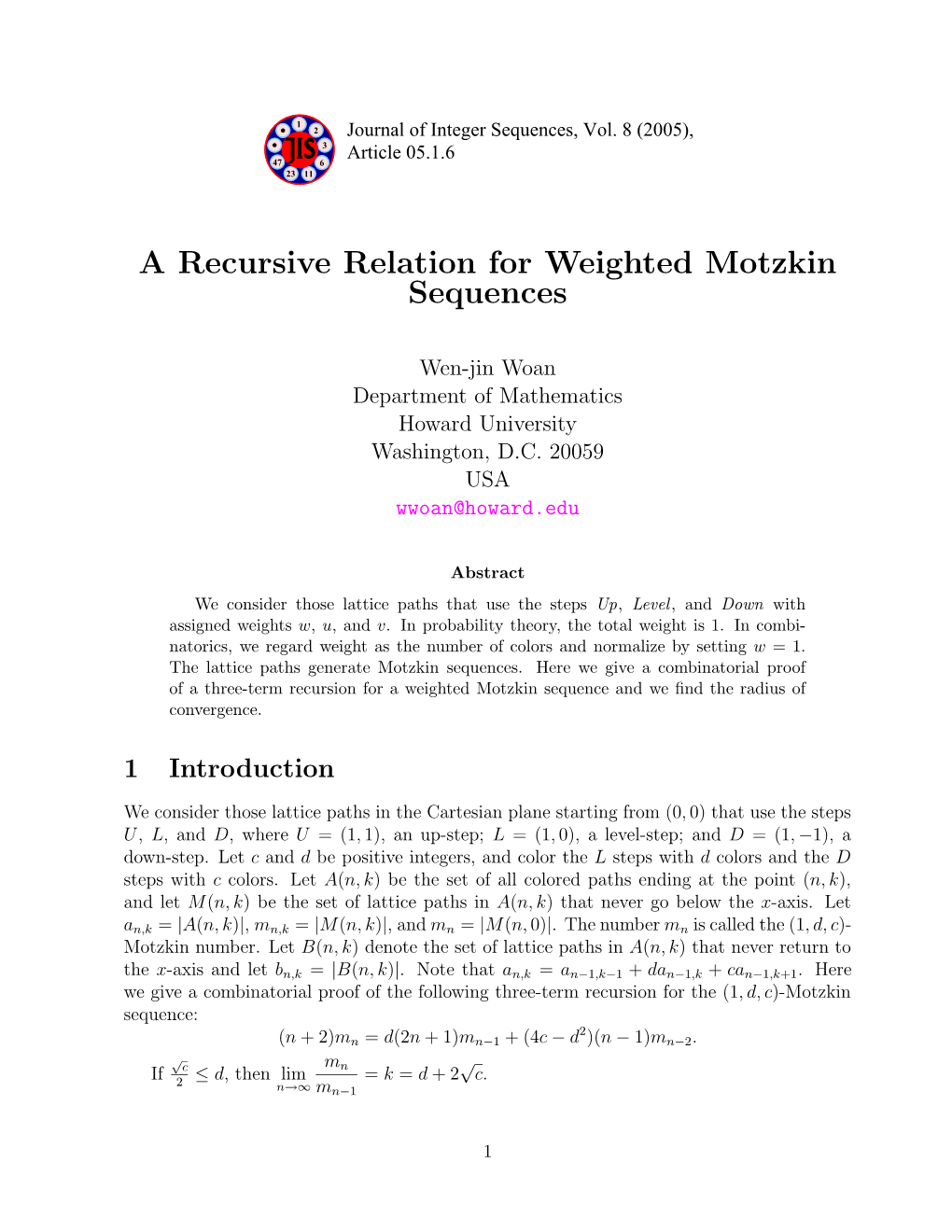 A Recursive Relation for Weighted Motzkin Sequences