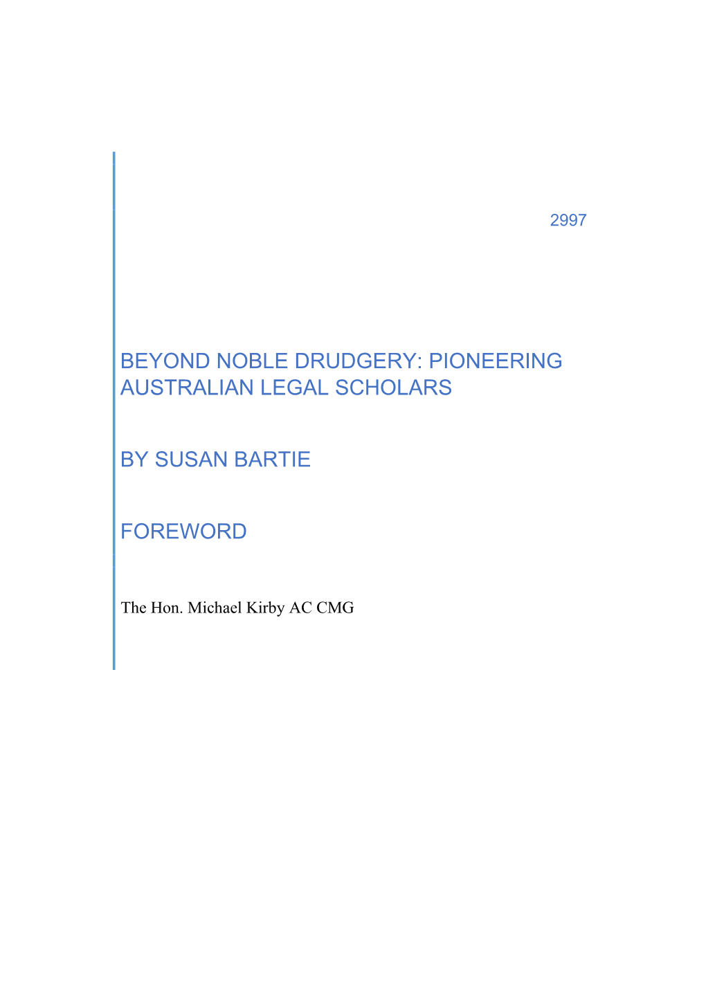 Pioneering Australian Legal Scholars by Susan Bartie Foreword