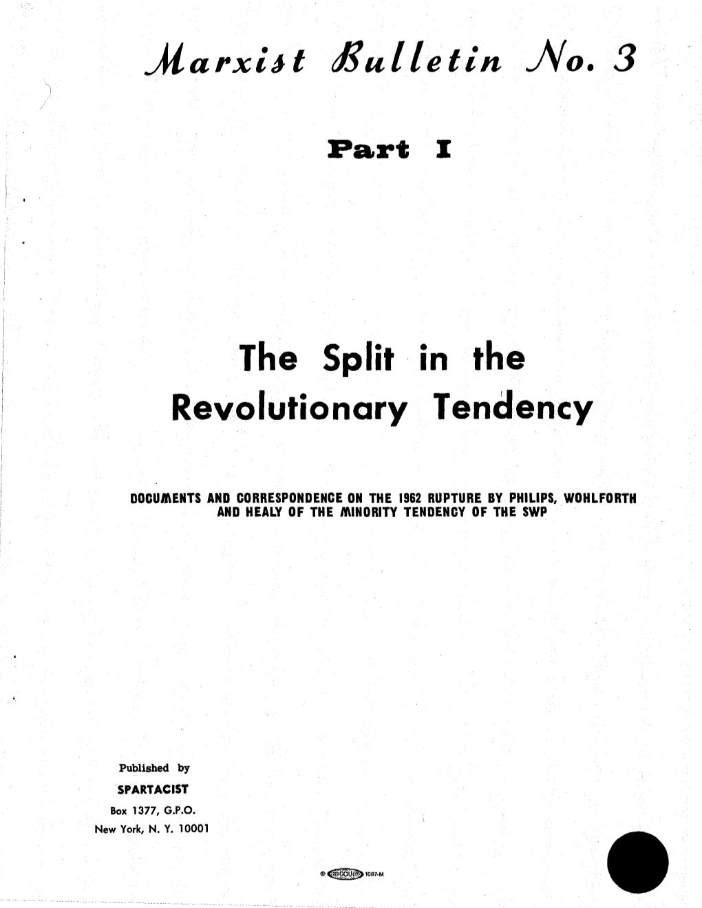 1962-Split in Revolutionary Tendency