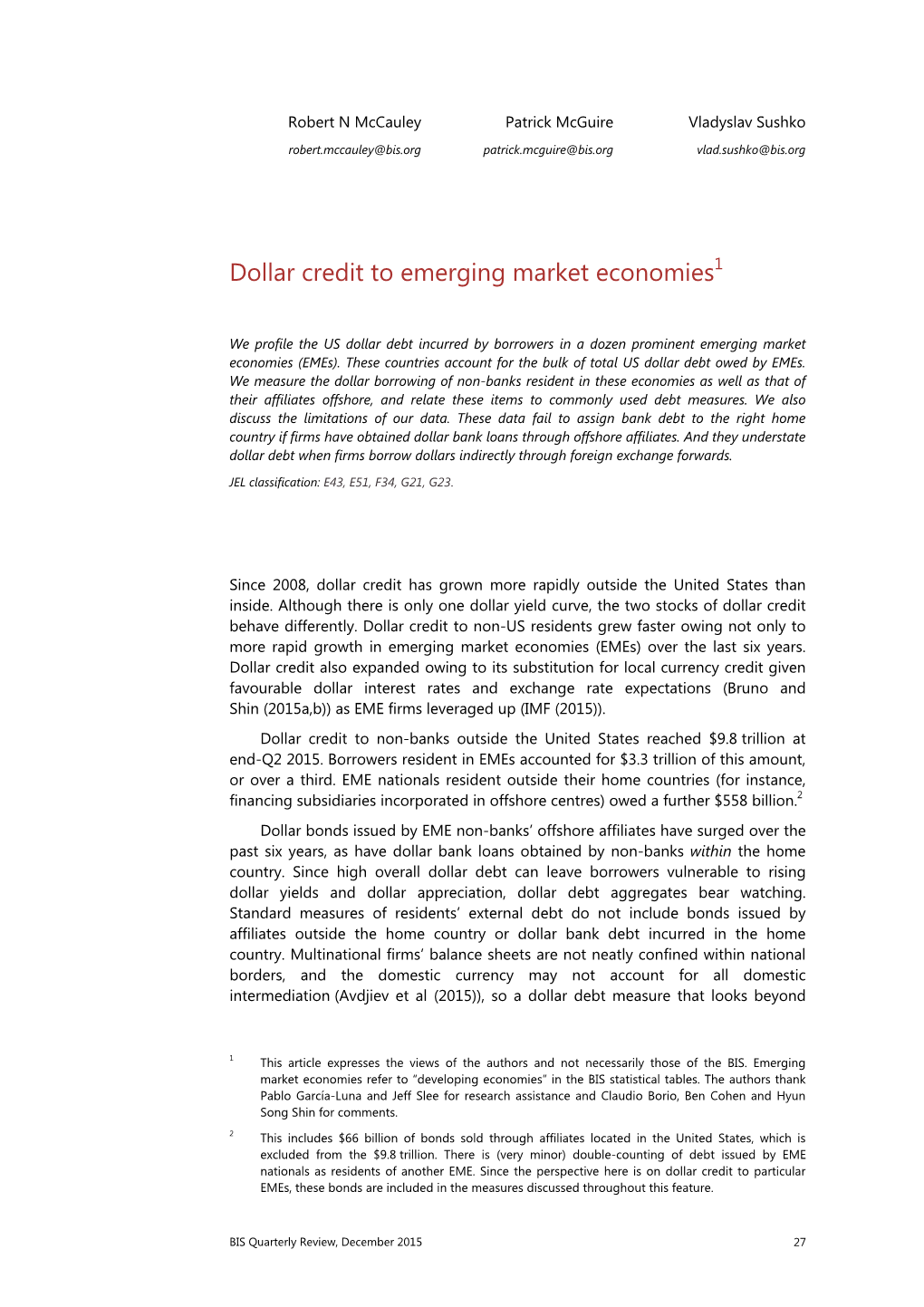 Dollar Credit to Emerging Market Economies1