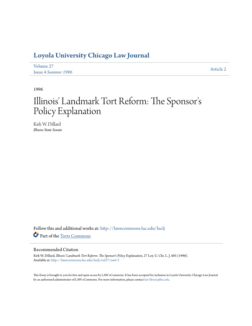 Illinois' Landmark Tort Reform: the Sponsor's Policy Explanation, 27 Loy