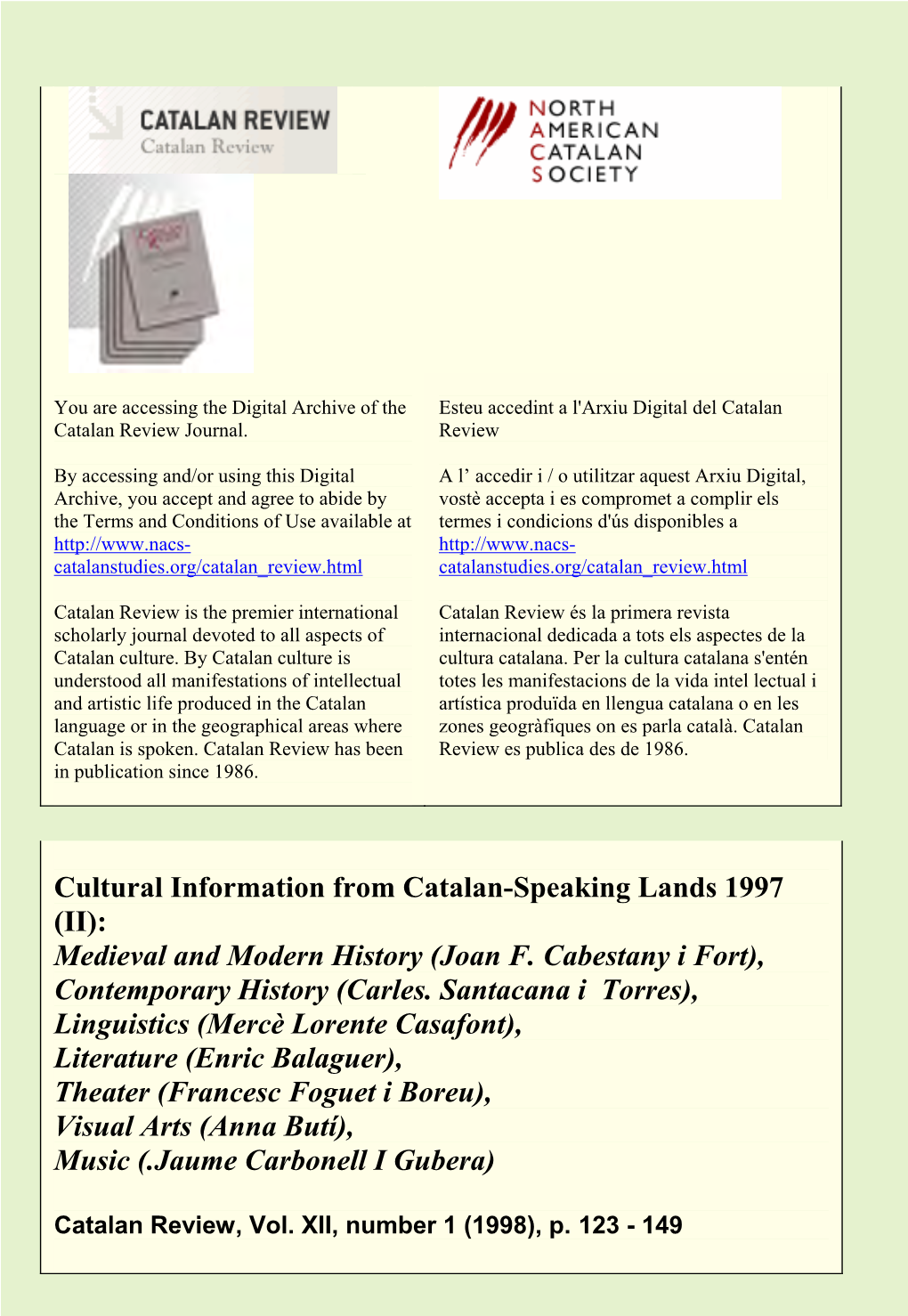 Cultural Information from Catalan-Speaking Lands 1997 (II): Medieval and Modern History (Joan F