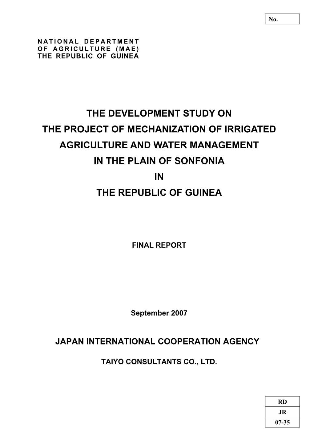 The Development Study on the Project of Mechanization of Irrigated Agriculture and Water Management in the Plain of Sonfonia in the Republic of Guinea