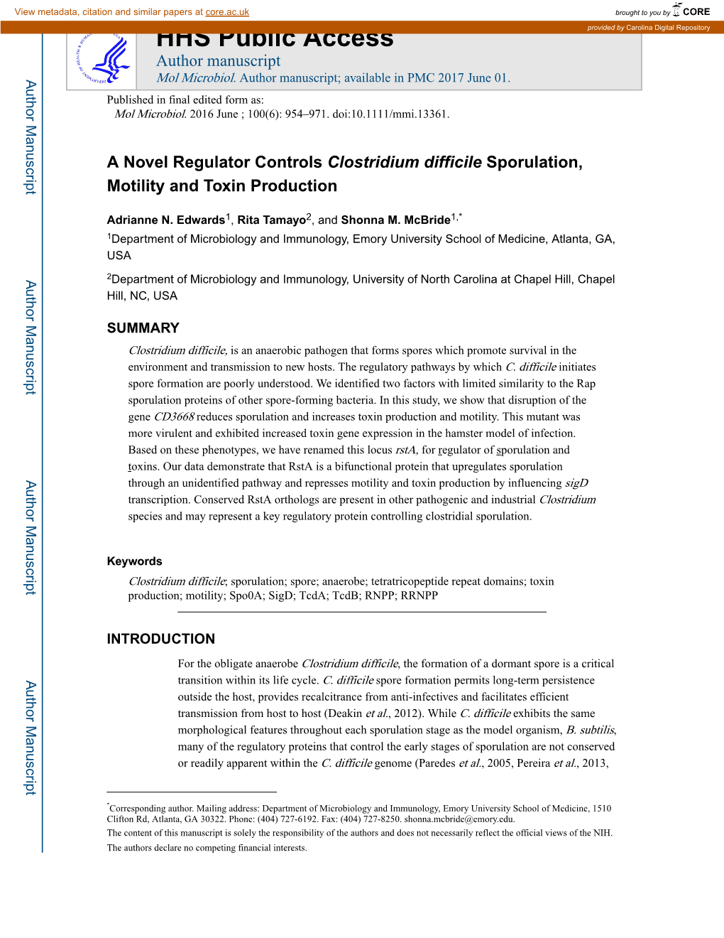 A Novel Regulator Controls Clostridium Difficile Sporulation, Motility and Toxin Production