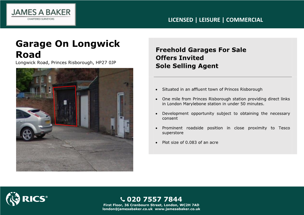 Garage on Longwick Road Freehold Garages for Sale Longwick Road, Princes Risborough, HP27 0JP Offers Invited Sole Selling Agent