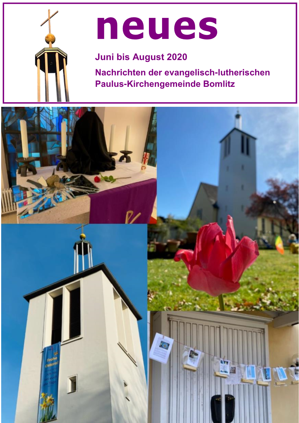 Juni Bis August 2020 Nachrichten Der Evangelisch-Lutherischen Paulus-Kirchengemeinde Bomlitz Inhaltsverzeichnis