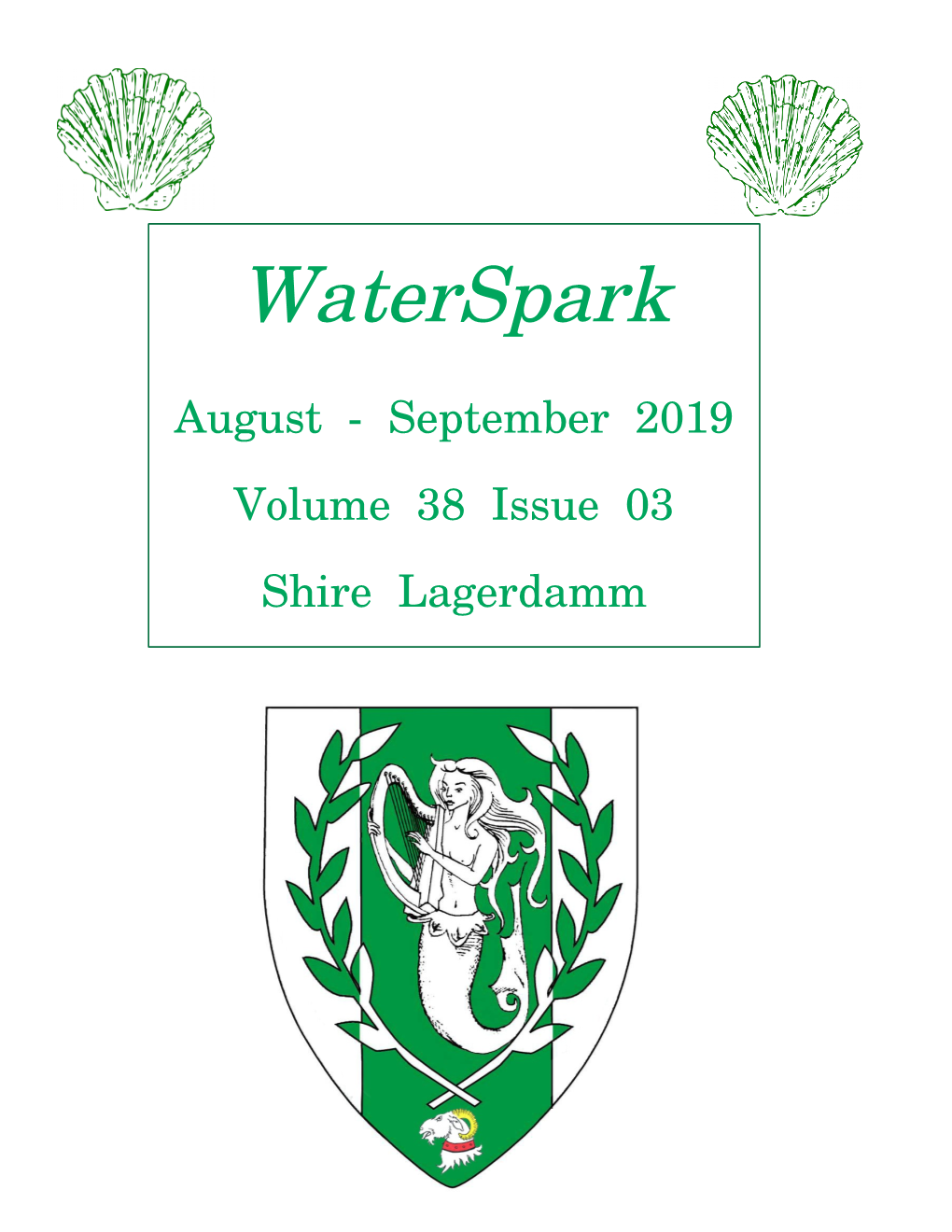 Waterspark August - September 2019 Volume 38 Issue 03 Shire Lagerdamm