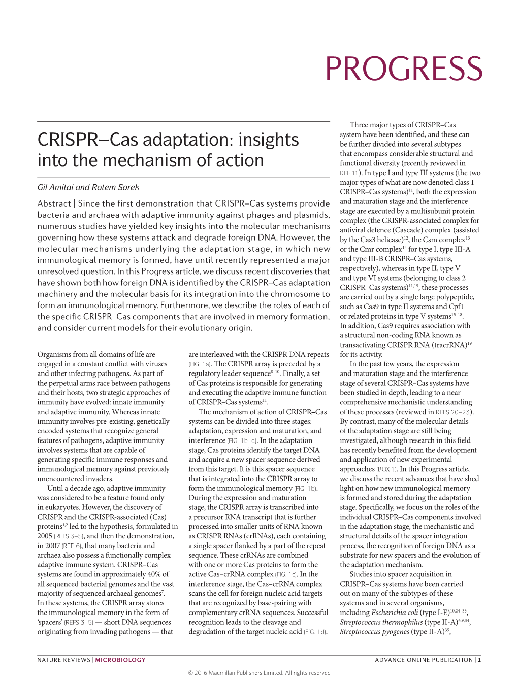 CRISPR–Cas Adaptation: Insights Into the Mechanism of Action