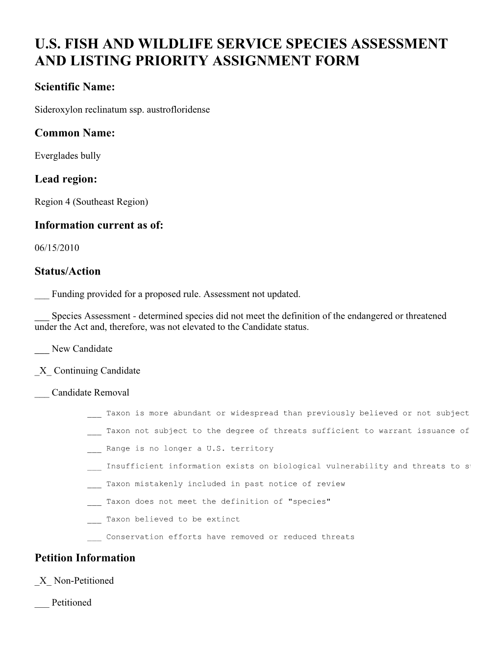 2010. US Fish and Wildlife Species Assessment and Listing Priority Assignment Form