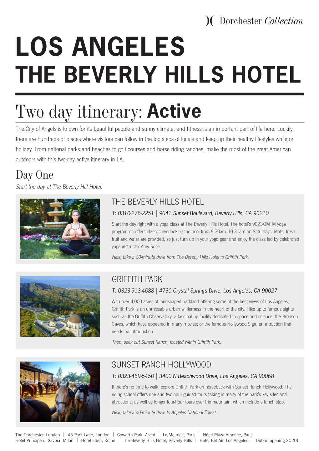 Los Angeles the Beverly Hills Hotel