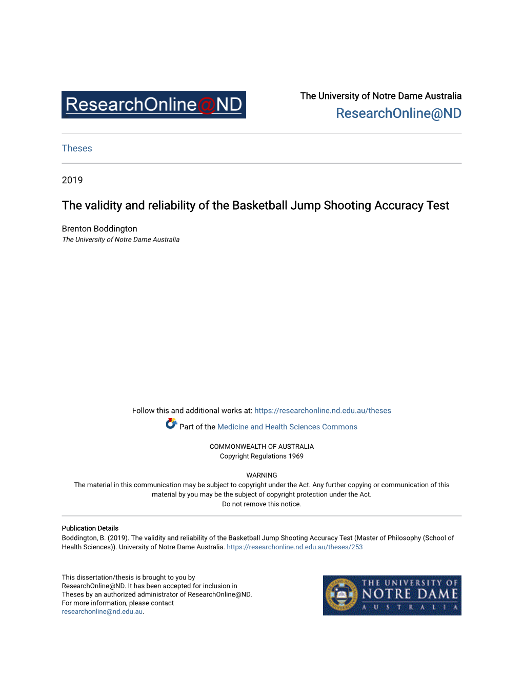 The Validity and Reliability of the Basketball Jump Shooting Accuracy Test