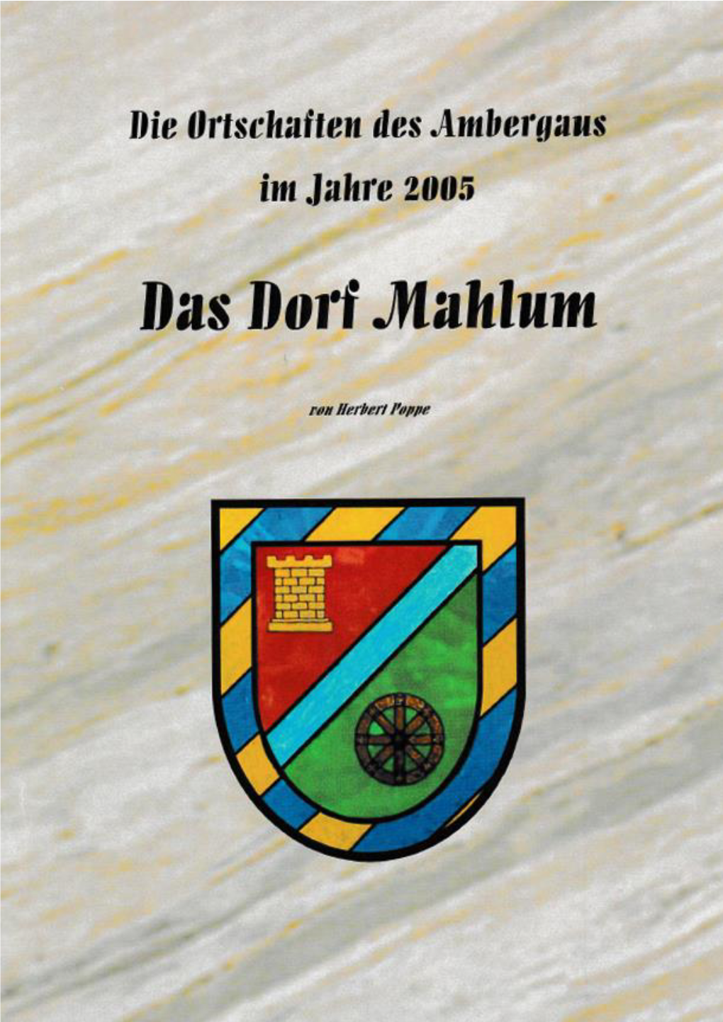 Das Dorf Mahlum