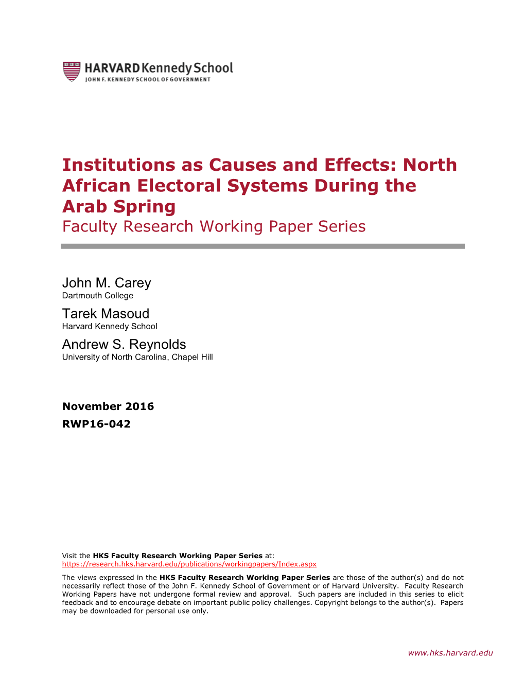 North African Electoral Systems During the Arab Spring Faculty Research Working Paper Series