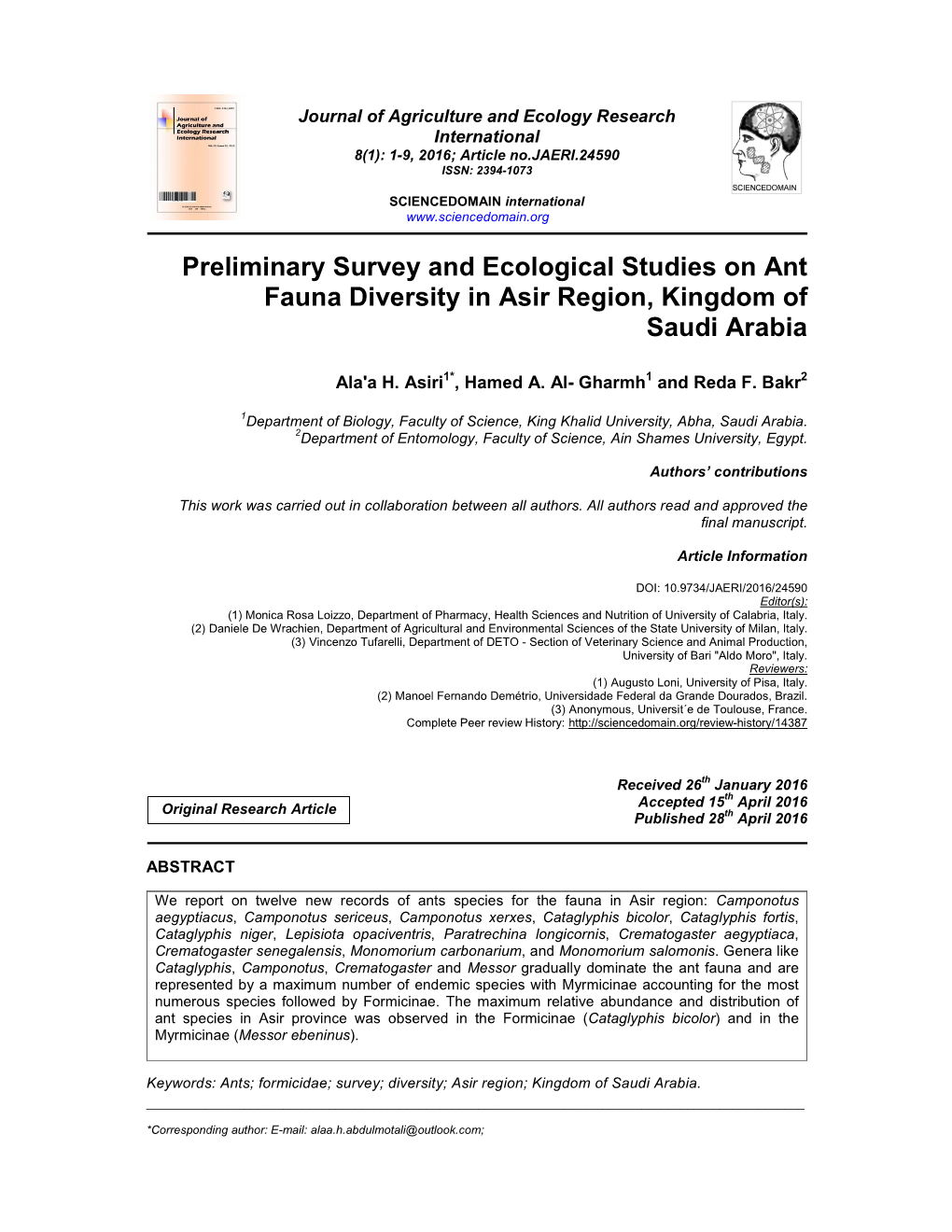 Preliminary Survey and Ecological Studies on Ant Fauna Diversity in Asir Region, Kingdom of Saudi Arabia