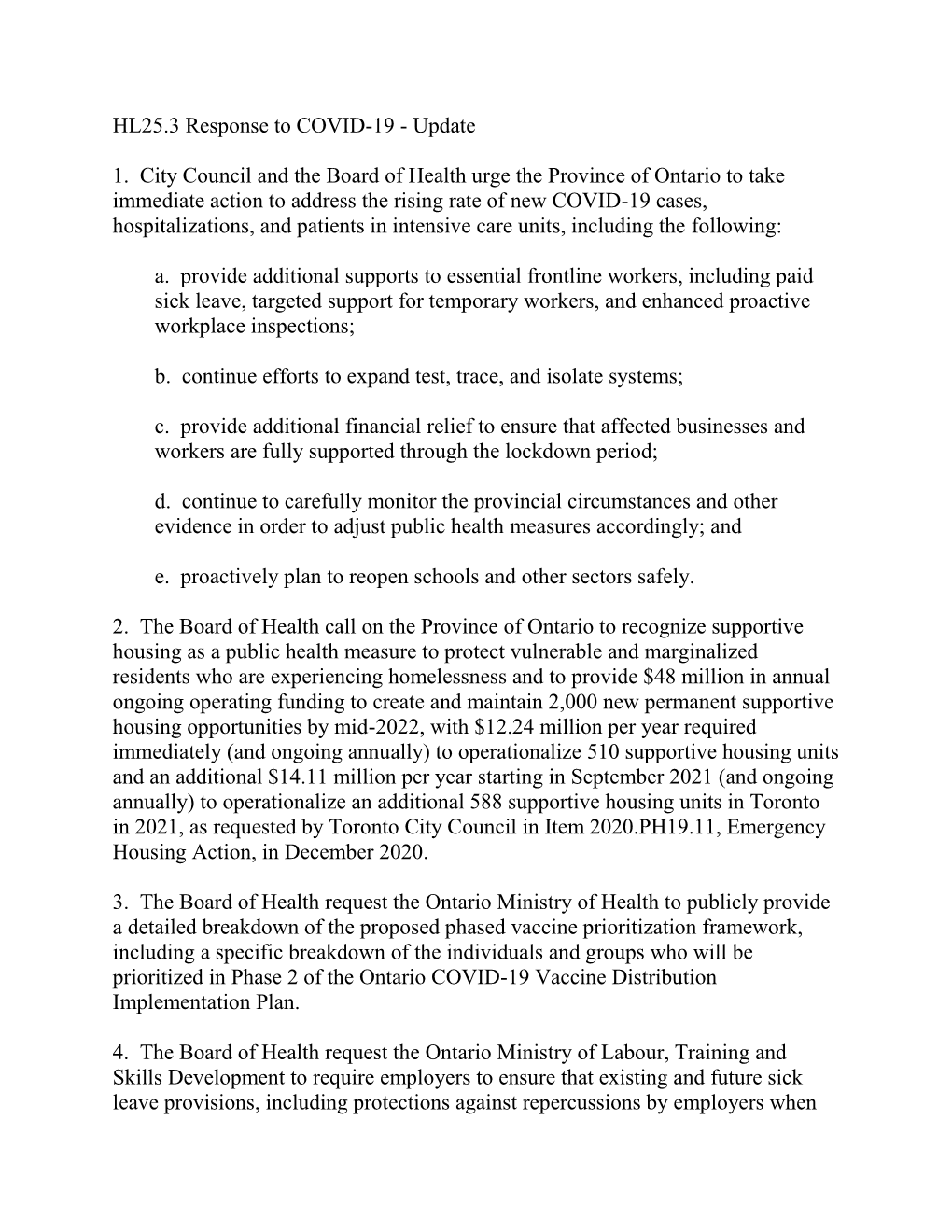 Update 1. City Council and the Board of Health Urge The