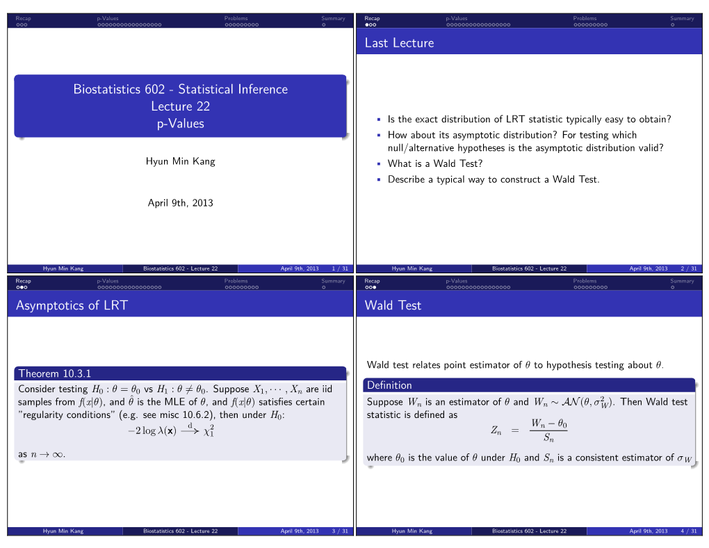 Statistical Inference Lecture 22 P-Values Last Lecture Asymptotics