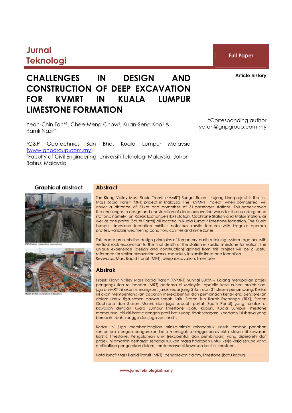 Challenges in Design and Construction of Deep Excavation For