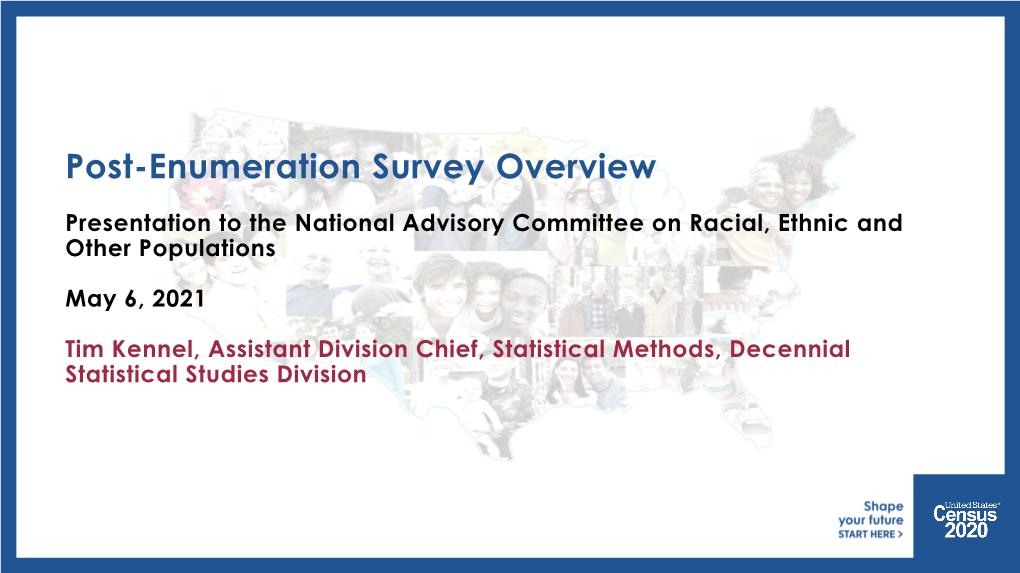 Post-Enumeration Survey Overview