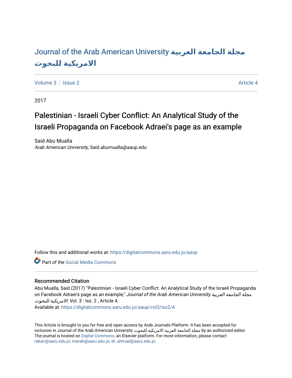 Palestinian - Israeli Cyber Conflict: an Analytical Study of the Israeli Propaganda on Facebook Adraei's Page As an Example