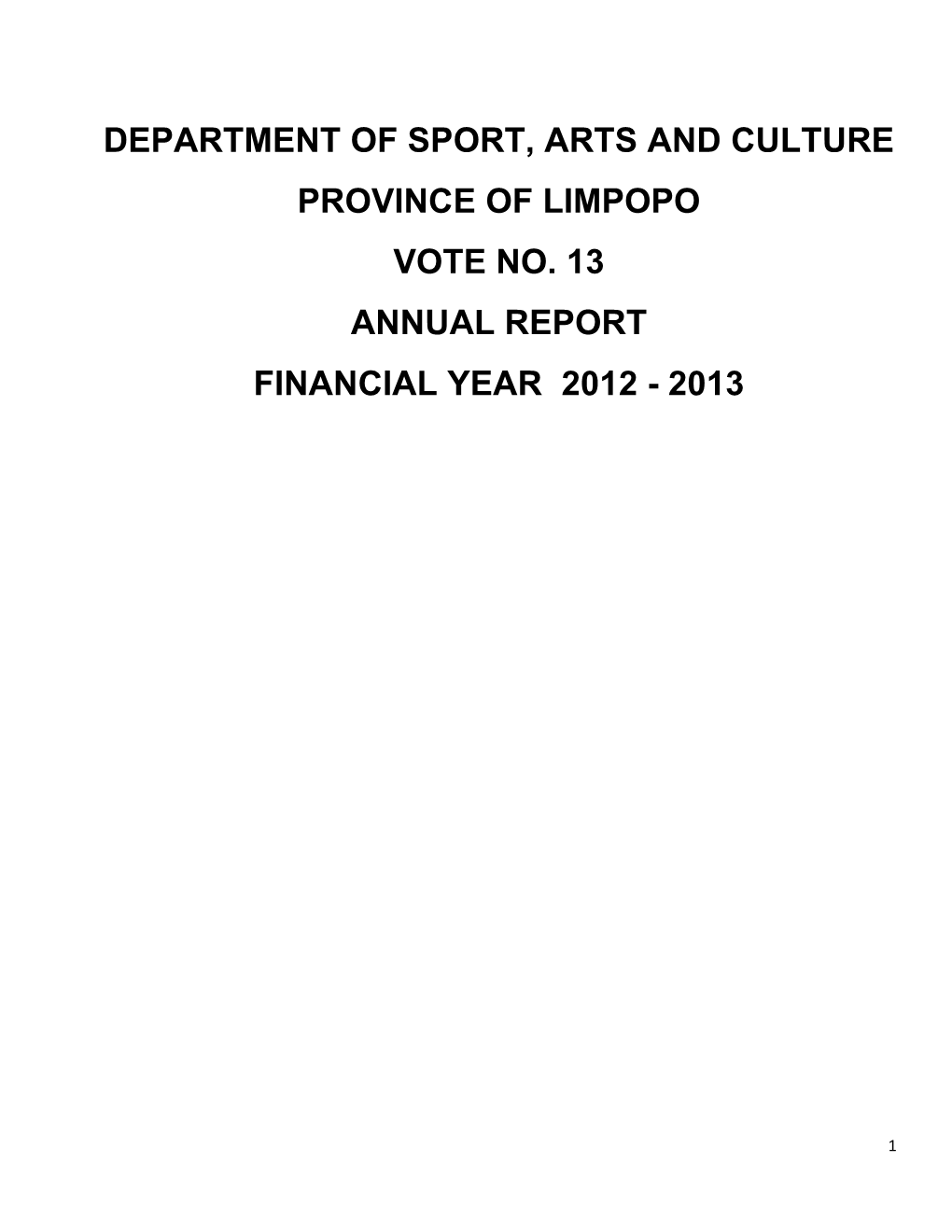 Department of Sport, Arts and Culture Province of Limpopo Vote No