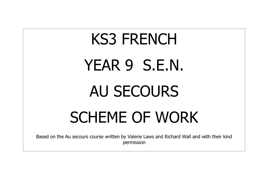 French Ks3 Year 9 Sen Term 1 Bienvenue Unité 1 (3X50 )