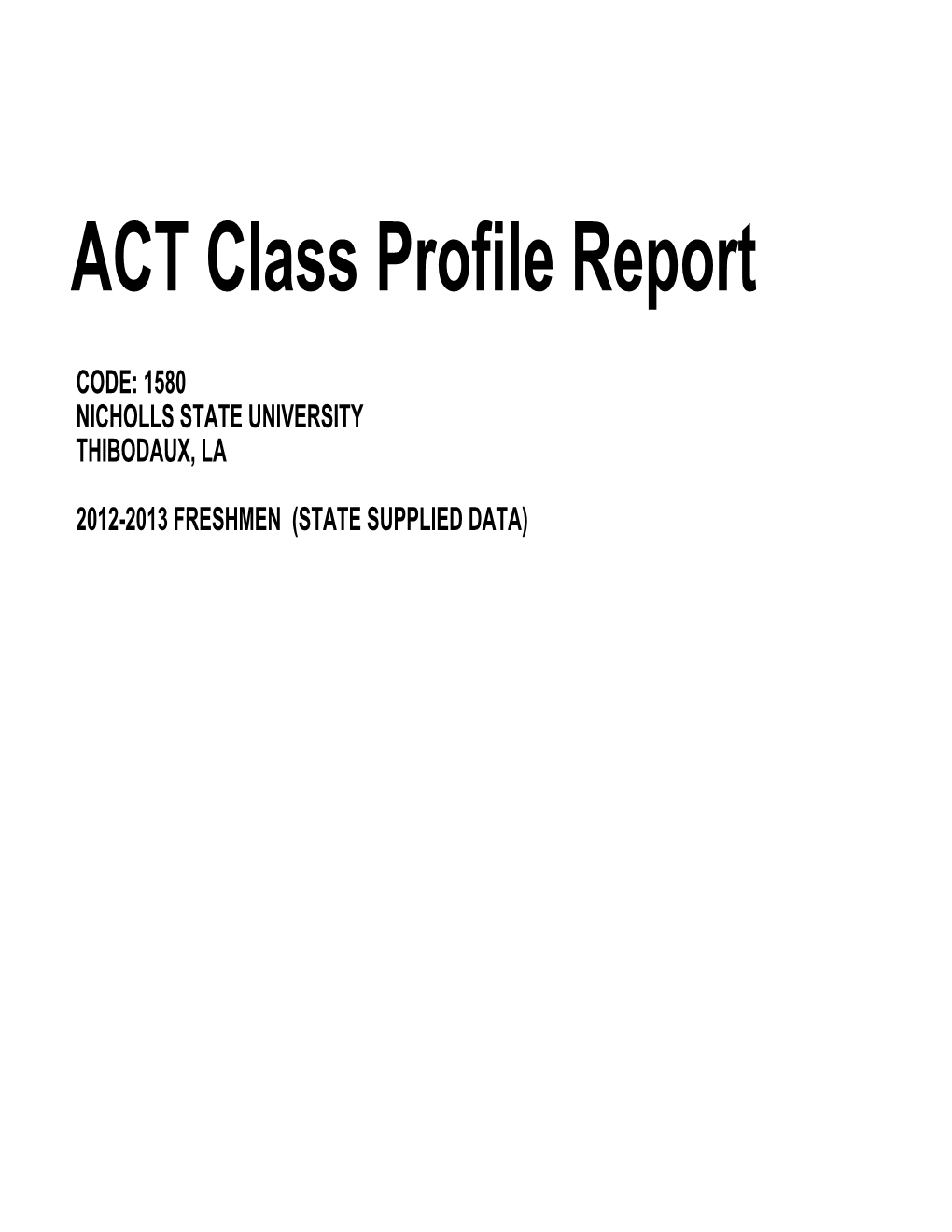 ACT Class Profile Report